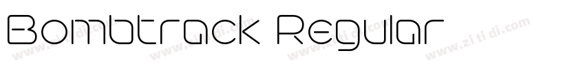 Bombtrack Regular字体转换 Bombtrack Regular字体转换